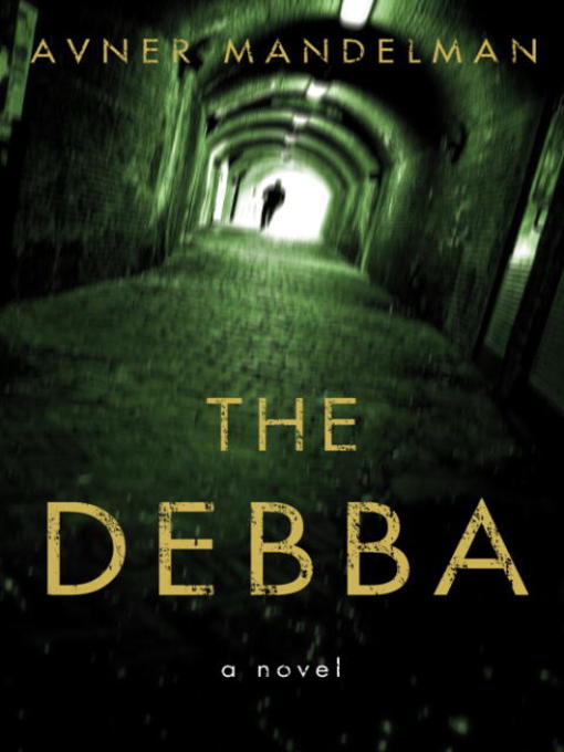 Title details for The Debba by Avner Mandelman - Wait list